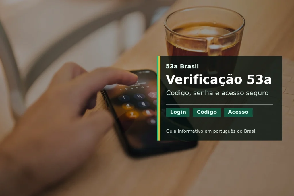 53a login security verification Brazil
