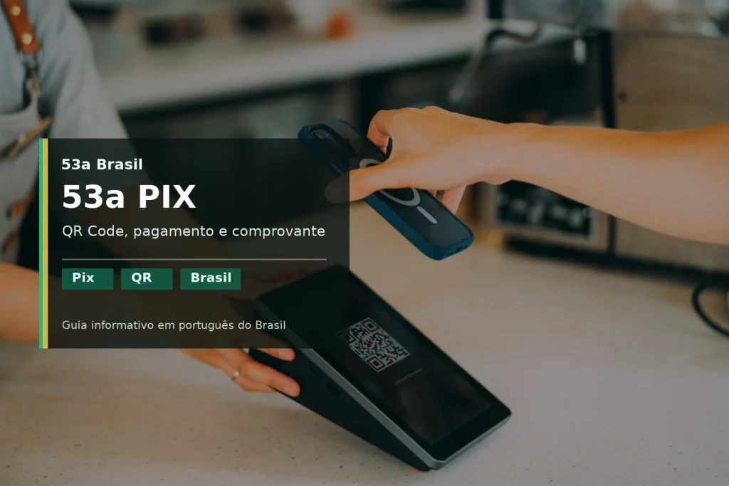 53a PIX payment guide Brazil