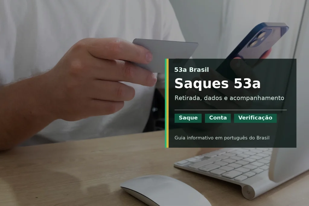 53a withdrawal guide Brazil